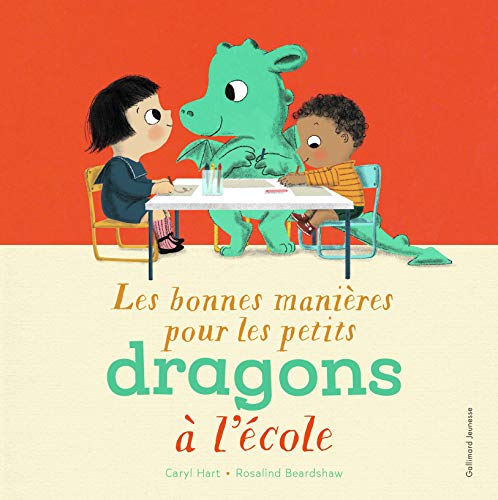 Bonnes manières pour les petits dragons à l'école (les)