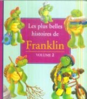 Plus belles histoires de Franklin (Les)