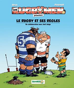 Rugby et ses règles (Le)